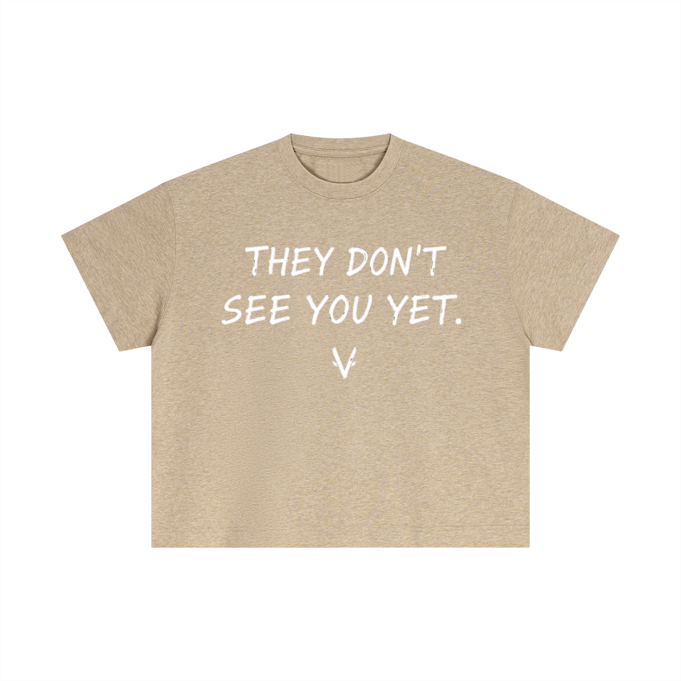 Vantaro “They Don’t See You Yet” T-Shirt