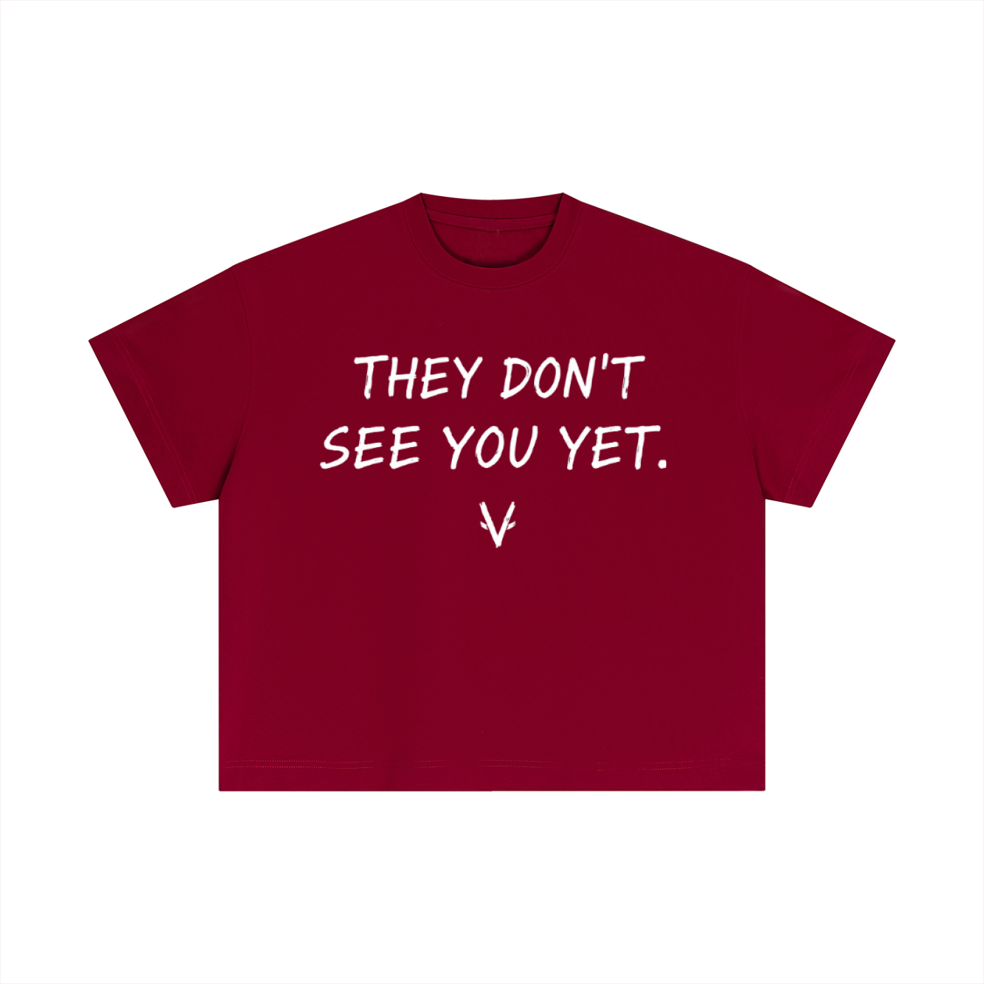 Vantaro “They Don’t See You Yet” T-Shirt